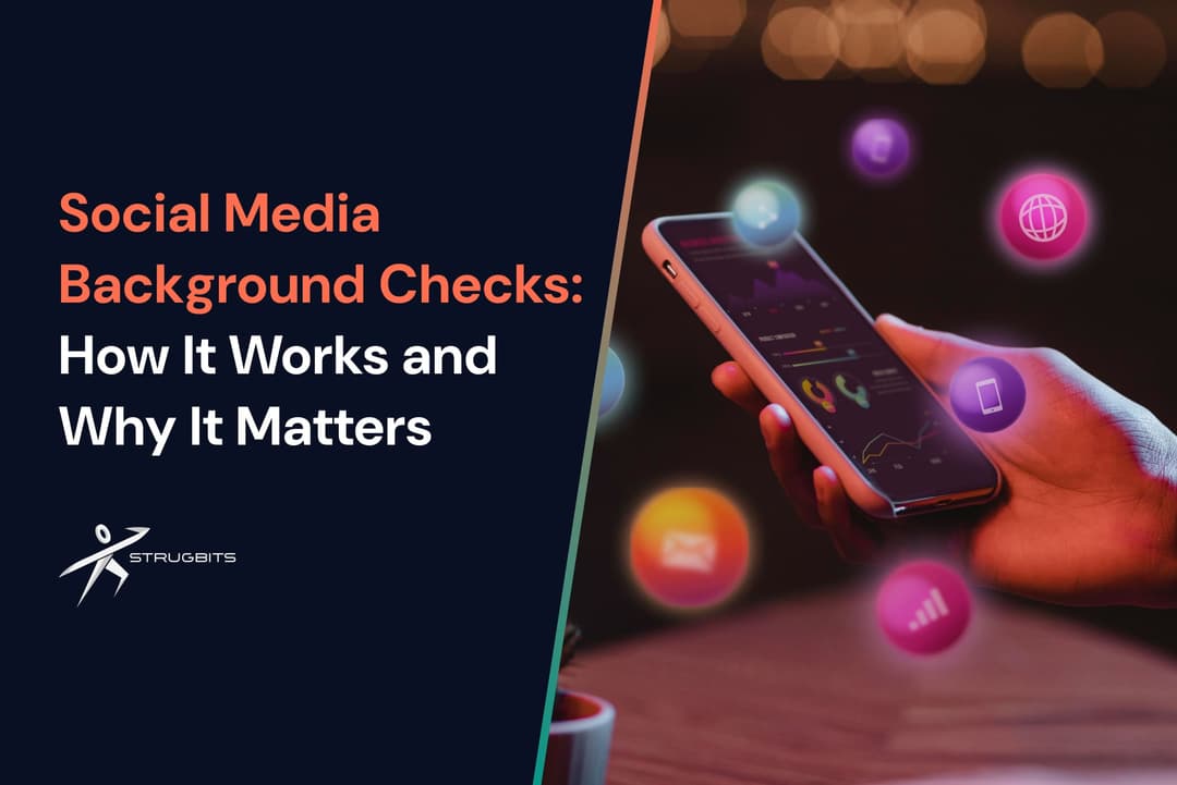 blog cover Social Media Background Checks: How It Works and Why It Matters