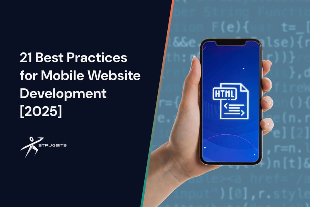 blog cover 21 Best Practices for Mobile Website Development 2025