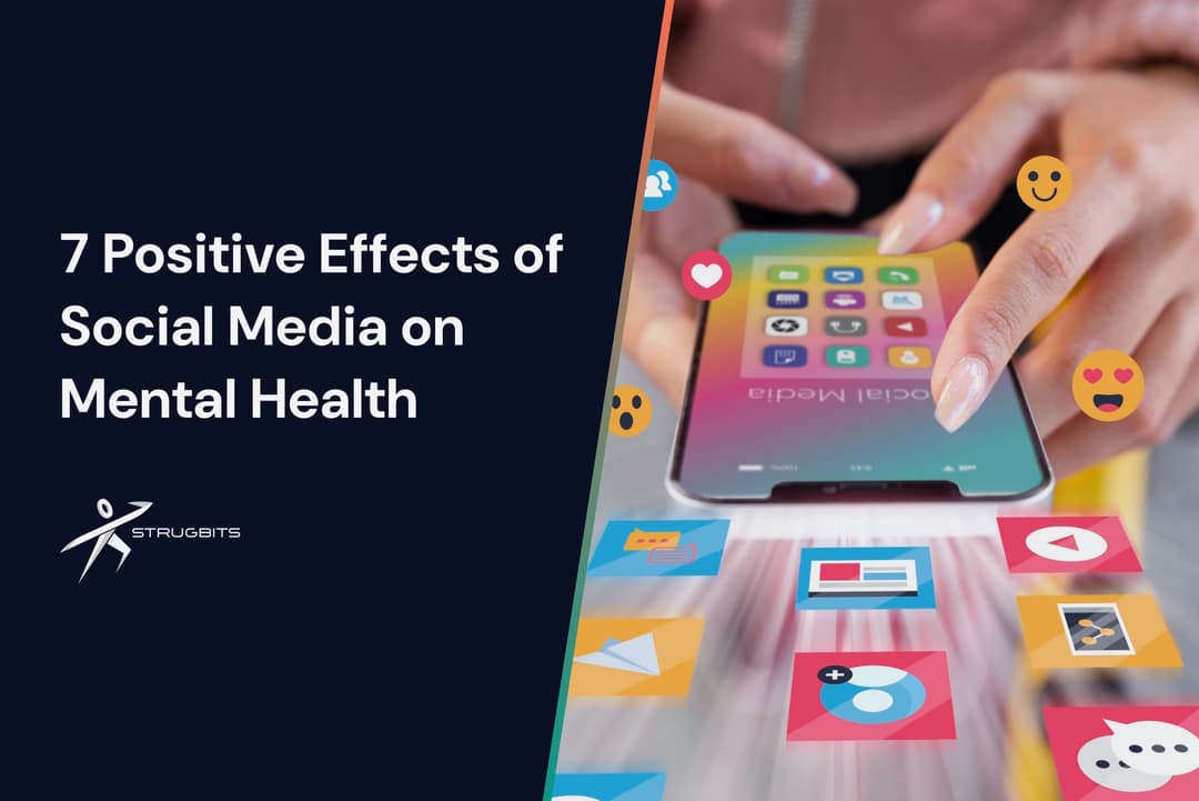 blog cover 7 Positive Effects of Social Media on Mental Health