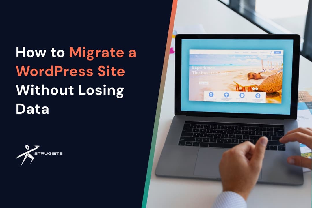 blog cover How to Migrate a WordPress Site Without Losing Data