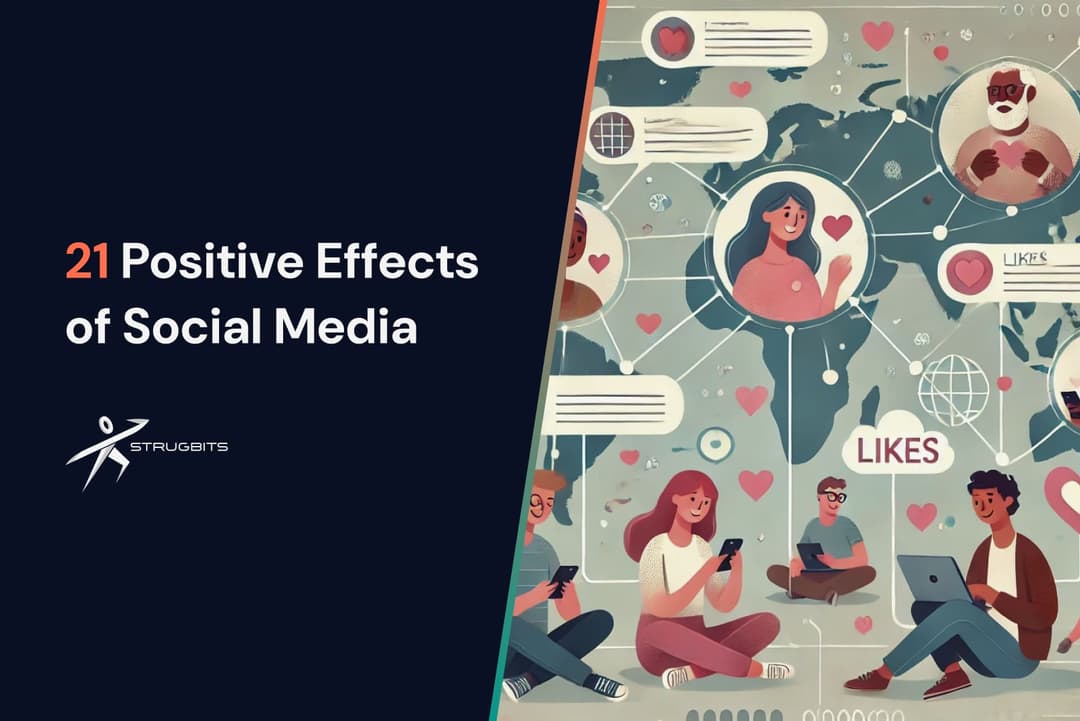 blog cover 21 Positive Effects of Social Media